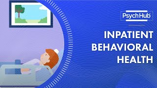 Inpatient Behavioral Health [upl. by Aidaas613]