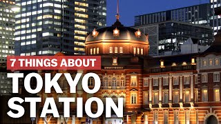 7 Things to know about Tokyo Station  japanguidecom [upl. by Levon]