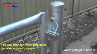 Gate Latch 2 way for round pipe and square [upl. by Samella]