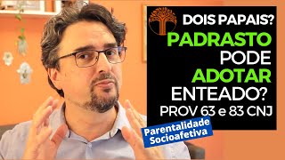 Parentalidade Socioafetiva  Provimento 63 e 83 CNJ na prática [upl. by Sybilla142]