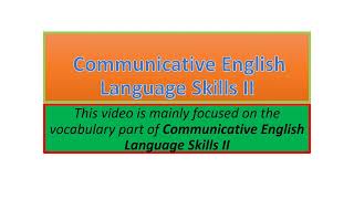 Communicative English Language Skills II vocabulary part one [upl. by Ycart861]