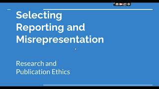 Selective Reporting and Misrepresentation of data Research and Publication ethics Phd coursework [upl. by Ednalrym113]